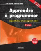 Apprendre à programmer: Algorithmes et conception objet