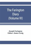 The Farington diary (Volume IV)