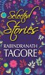Selected Stories of Rabindranath Tagore - Bild 1