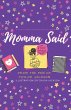 Momma Said - Bild 1