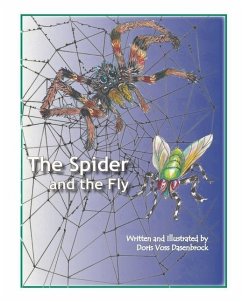 The Spider and the Fly - Dasenbrock, Doris Voss