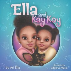 Ella and Kay Kay - Ella, Ari