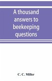 A thousand answers to beekeeping questions