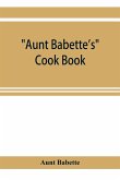 Aunt Babette's cook book