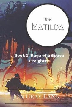 The Matilda - Lang, Jon Gray