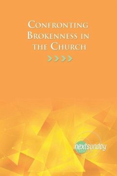 Confronting Brokenness in the Church - Edwards, Judson; Hearne, Joshua