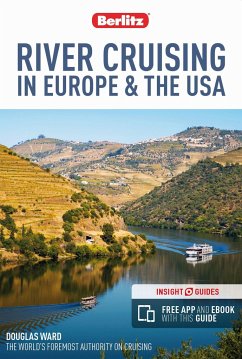 Insight Guides River Cruising in Europe & the USA (Berlitz Cruise Guide with Free Ebook) - Ward, Douglas