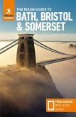 The Rough Guide to Bath, Bristol & Somerset (Travel Guide with Free eBook)