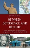 Between Deterrence and Détente