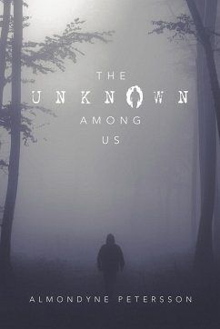 The Unknown Among Us - Petersson, Almondyne