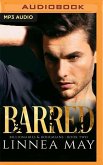 Barred: A Bad Boy Billionaire Romance