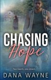 Chasing Hope