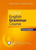 Oxford English Grammar Course: Intermediate: without Key (includes e-book) Oxford English Grammar Course: Intermediate: without Key (includes e-book)