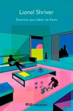 Tenemos Que Hablar de Kevin -V2* - Shriver, Lionel