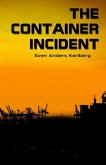 The Container Incident