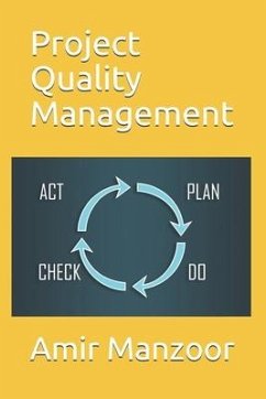 Project Quality Management - Manzoor, Amir