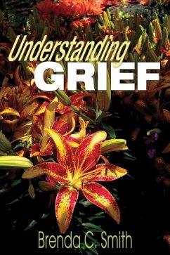 Understanding Grief - Smith, Brenda C.