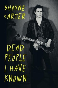 Dead People I Have Known - Carter, Shayne