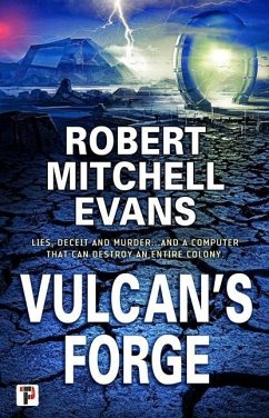 Vulcan's Forge - Mitchell Evans, Robert