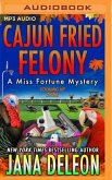 Cajun Fried Felony