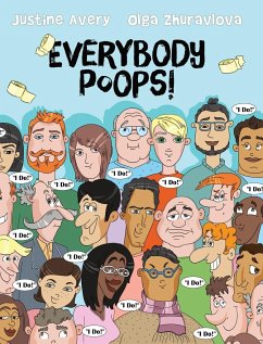 Everybody Poops! - Avery, Justine