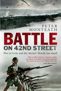 Battle on 42nd Street - Monteath, Peter