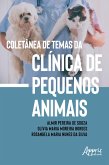 Coletânea de Temas da Clínica de Pequenos Animais (eBook, ePUB)