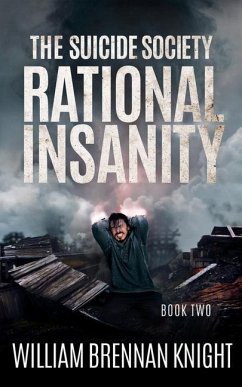 Rational Insanity - Knight, William Brennan