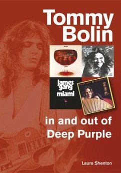 Tommy Bolin - In and Out of Deep Purple - Shenton, Laura