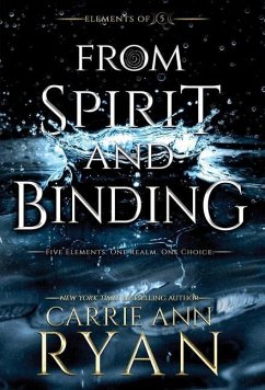 From Spirit and Binding - Ryan, Carrie Ann