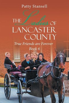 The Ladies of Lancaster County - Stansell, Patty