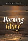 Morning Glory Morning Glory