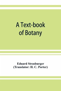 A text-book of botany - Strasburger, Eduard