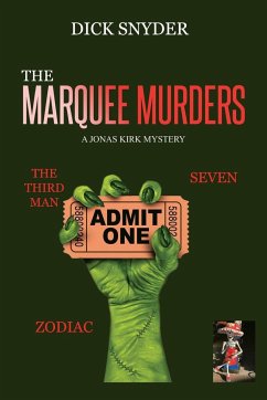 The Marquee Murders - Snyder, Dick