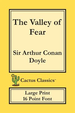 The Valley of Fear (Cactus Classics Large Print) - Doyle, Arthur Conan; Cactus, Marc