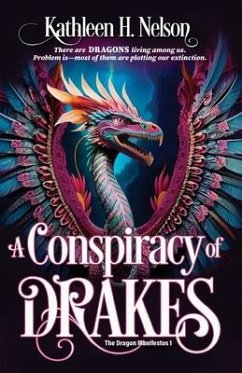 A Conspiracy of Drakes - Nelson, Kathleen H