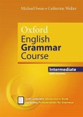 Oxford English Grammar Course: Intermediate: with Key (includes e-book) Oxford English Grammar Course: Intermediate: with Key (includes e-book)