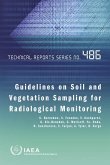 Guidelines on Soil and Vegetation Sampling for Radiological Monitoring