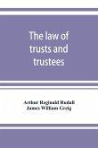 The law of trusts and trustees