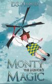Monty the Menor's Magic