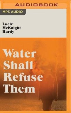 Water Shall Refuse Them Cover Water Shall Refuse Them