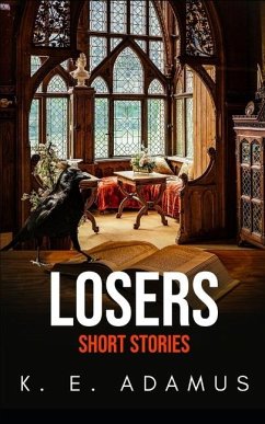 Losers - Adamus, K E