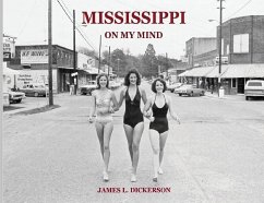 Mississippi on My Mind - Dickerson, James L