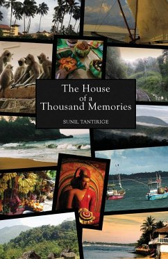 The House of a Thousand Memories - Tantirige, Sunil