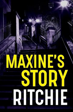 Maxine's Story - Ritchie, Peter