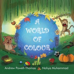 A world of colour - Powell-Thomas, Andrew