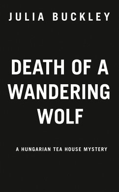 Death of a Wandering Wolf - Buckley, Julia