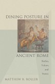 Dining Posture in Ancient Rome (eBook, ePUB)