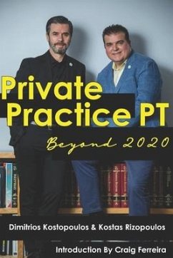Private Practice PT Beyond 2020 - Rizopoulos, Konstantine; Kostopoulos, Dimitrios