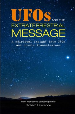 UFOs and the Extraterrestrial Message - Lawrence, Richard